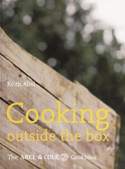Cover of: Cooking outside the box : the Abel & Cole cookbook
