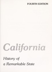 Cover of: California, history of a remarkable state by John Walton Caughey