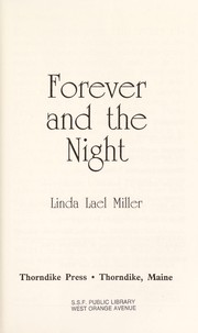 Cover of: Forever and the night by Linda Lael Miller.