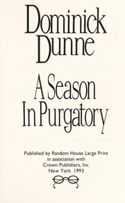 Cover of: A season in Purgatory by Dominick Dunne