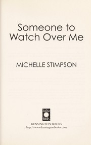 Cover of: Someone to watch over me by Michelle Stimpson, Michelle Stimpson