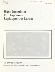Cover of: Hand inoculator for dispensing Lepidopterous larvae