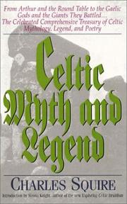 Cover of: Celtic Myth and Legend by Charles Squire