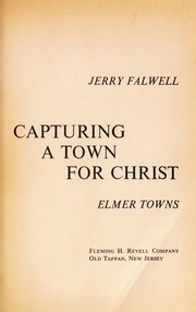 Cover of: Capturing a town for Christ