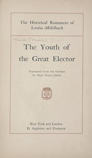 Cover of: The youth of the Great Elector
