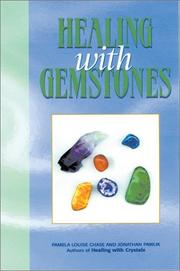 Cover of: Healing with gemstones by Pamela Chase