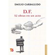 Cover of: D.F., 52 obras en un acto