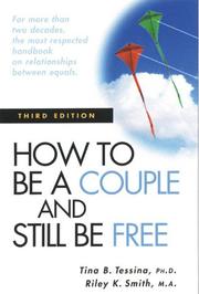 Cover of: How to be a couple and still be free by Tina B. Tessina