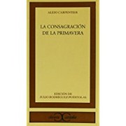 Cover of: La Consagracion de la Primavera by Alejo Carpentier