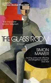 Cover of: The glass room by Simon Mawer