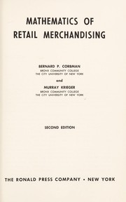 Cover of: Mathematics of retail merchandising by Bernard P. Corbman