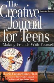 Cover of: The Creative Journal for Teens by Lucia Capacchione, Lucia Capaccione