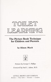 Toilet learning by Alison Mack