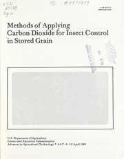 Methods of applying carbon dioxide for insect control in stored grain by Edward Jay