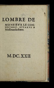 Cover of: L'ombre de M. le connestable, apparue a   messieurs ses freres
