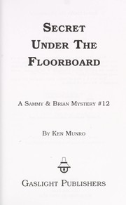 Cover of: Secret under the floorboard by 