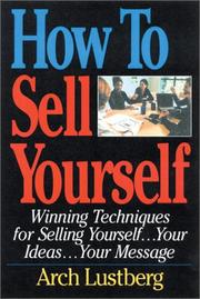 Cover of: How to Sell Yourself by Arch Lustberg
