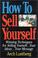 Cover of: How to Sell Yourself