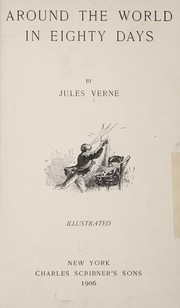 Cover of: Around the world in eighty days by Jules Verne