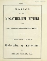 Cover of: Notice of the Megatherium cuvieri: the giant fossil ground-sloth of South America