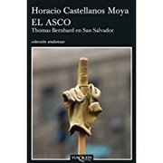 Cover of: El asco : Thomas Bernhard en San Salvador