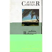 Cover of: Adiós, Robinson y otras piezas breves