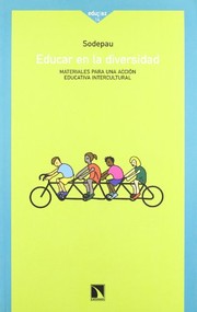 Educar en la diversidad by SODEPAU (Autor Corporativo)