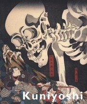 Cover of: Kuniyoshi: Japanese master of imagined worlds