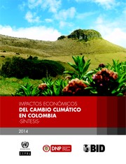 Cover of: Impactos económicos del cambio climático en Colombia : síntesis  