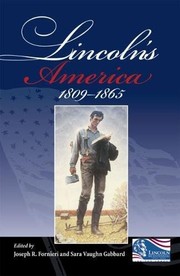 Cover of: Lincoln's America, 1809-1865