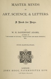 Cover of: Master minds in art, science, & letters; a book for boys ...