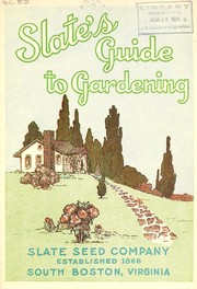 Cover of: Slate's guide to gardening