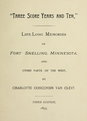 "Three score years and ten" by Charlotte Ouisconsin Van Cleve