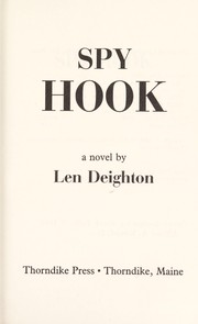 Cover of: Spy Hook by Len Deighton, Len Deighton