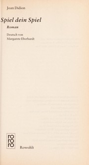 Cover of: Spiel dein Spiel by Joan Didion