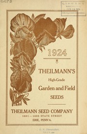 Cover of: Theilmann's high grade garden and field seeds: 1924