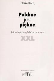 Cover of: Pulchne jest piekne by Heike Rech