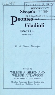 Cover of: Sisson's peonies and gladioli: 1924-25 list, retail only