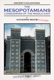 Cover of: The Mesopotamians : conquerors of the Middle East by 