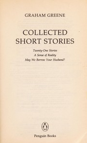 Cover of: Collected short stories by Graham Greene