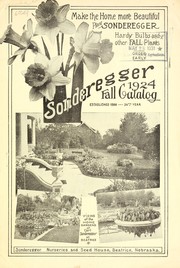 Cover of: Sonderegger 1924 fall catalog by Sonderegger's Nurseries and Seed House