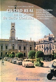 Cover of: Ciudad Real en la pluma de cinco cronistas