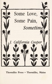 Cover of: Some love, some pain, sometime