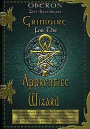 Cover of: Grimoire for the Apprentice Wizard by Oberon Zell-Ravenheart