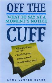 Cover of: Off the cuff by Anne Cooper Ready