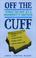 Cover of: Off the cuff