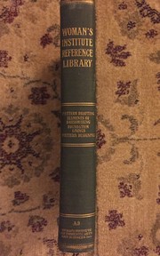 Cover of: Woman's Institute Reference Library: Pattern Drafting, Elements of Dresmaking, Foundation Linings, Pattern Designing A3