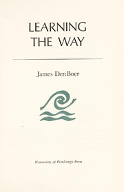 Front cover of Learning the way by James Den Boer