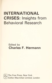 Cover of: International crises; insights from behavioral research.
