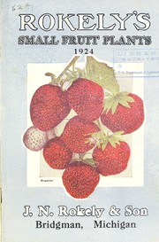 Cover of: Rokely's small fruit plants: 1924